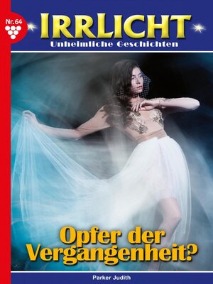 cover image of Irrlicht 64 – Mystikroman